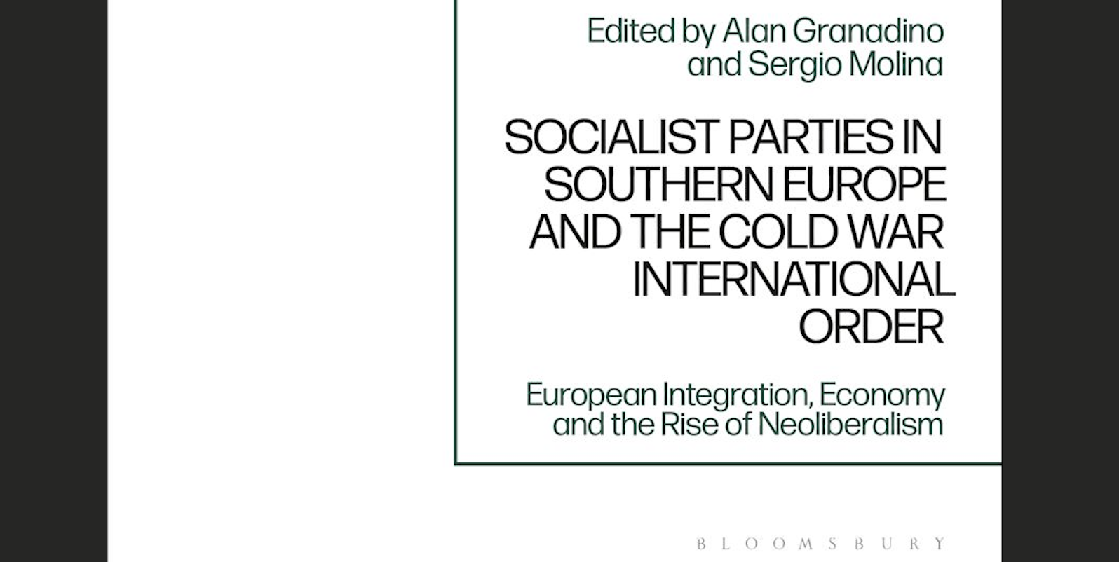 Socialist Parties in Southern Europe and the Cold War International Order